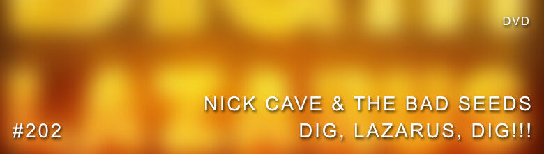 Nick Cave & The Bad Seeds Dig Lazarus Dig Surround Sound Review