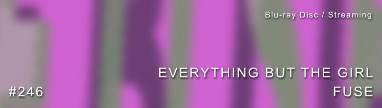Everything But The Girl Fuse Dolby Atmos