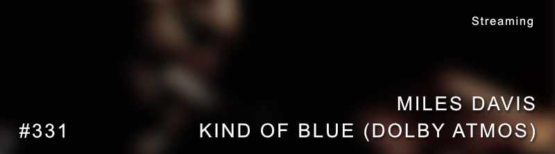 Miles David Kind Of Blue Dolby Atmos