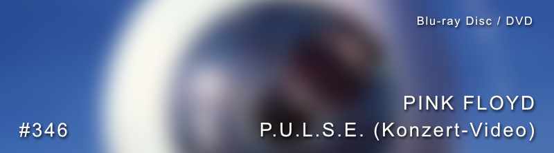 Pink Floyd PULSE 5.1-Rezension