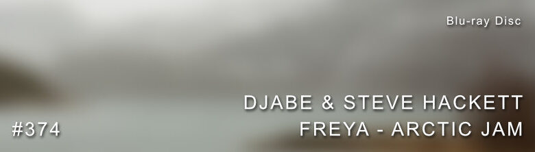 Djabe Freya - Arctic Jam