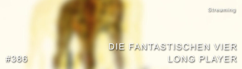 Die Fantastischen Vier Long Player Dolby Atmos