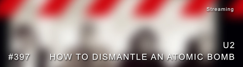 u2 How To Dismantle An Atomic Bomb Dolby Atmos