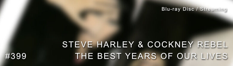 Steve Harley The Best Years Of Our Lives Dolby Atmos