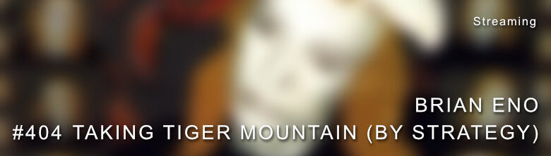 Brian Eno Taking Tiger Mountain Dolby Atmos