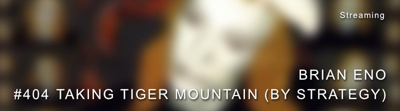 Brian Eno Taking Tiger Mountain Dolby Atmos