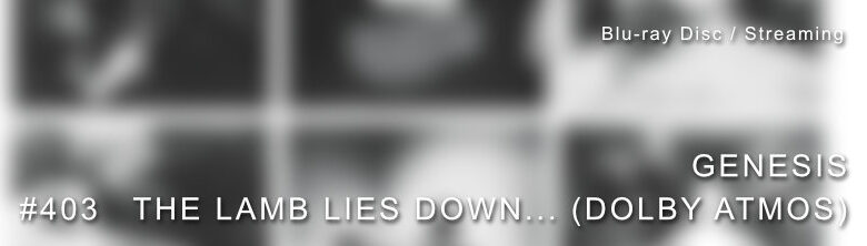 The Lamb Lies Down On Broadway Dolby Atmos
