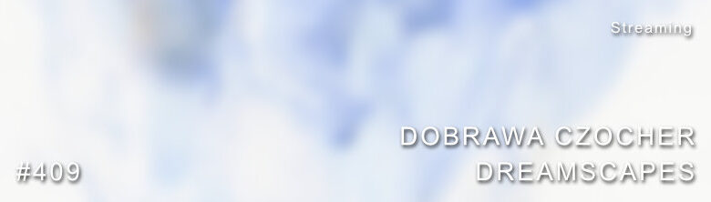 Dowbrawa Czocher Dreamscapes Dolby Atmos
