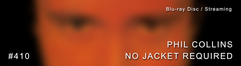 Phil Collins No Jacket Required Dolby Atmos