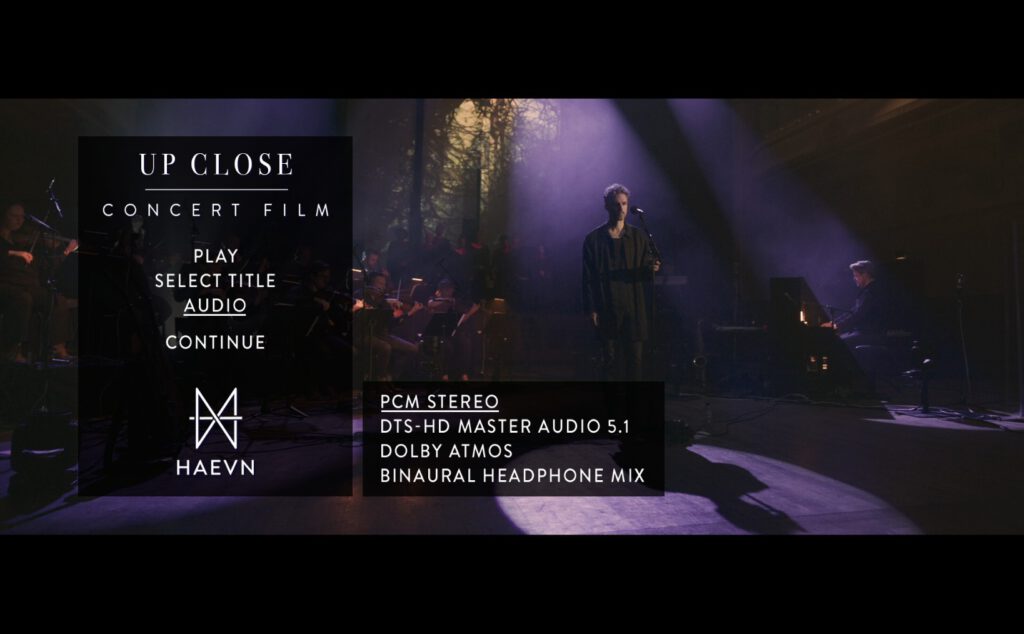 Haevn Up Close Blu-Ray Dolby Atmos
