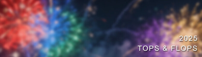 Top und Flop in Surround und Dolby Atmos 2025