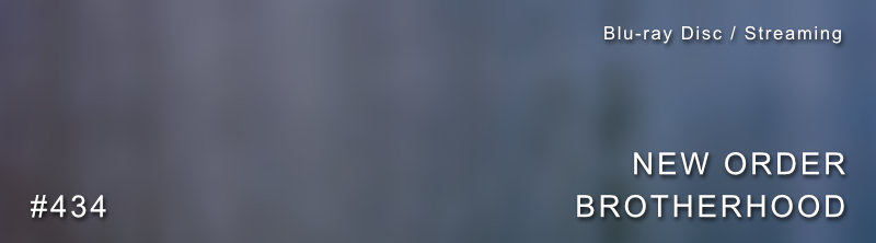 New Order Brotherhood Blu-ray Dolby Atmos