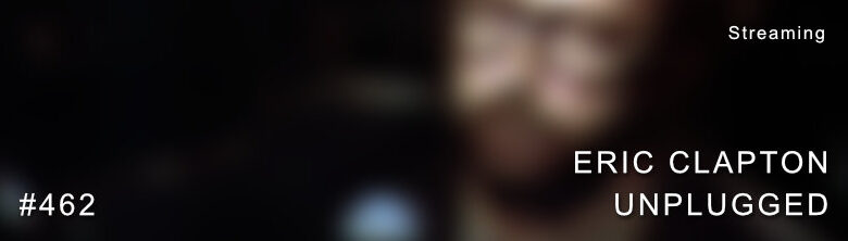 Eric Clapton Unplugged Dolby Atmos